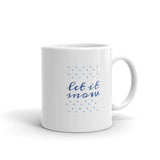 Let It Snow White Glossy Mug