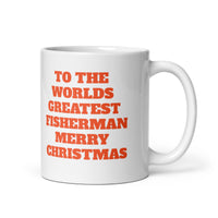 Worlds Greatest Fisherman Merry Christmas White Glossy Mug