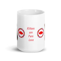 Kittens are Pure Love Design White Glossy Mug
