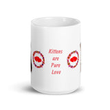 Kittens are Pure Love Design White Glossy Mug