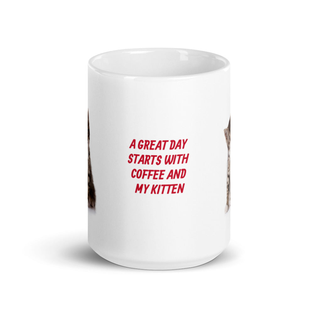 Great Day with Coffee and My Kitten White Glossy Mug