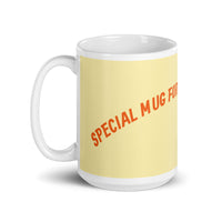 Special Mug White Glossy Mug