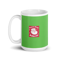 Don't Stop Believing White Glossy Mug
