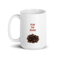 Fear the Beans White Glossy Mug