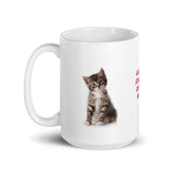 Great Day with Coffee and My Kitten White Glossy Mug