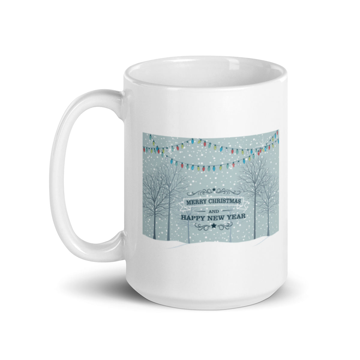 Merry Christmas and Happy New Year White Glossy Mug