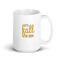Lets Fall in Love White Glossy Mug