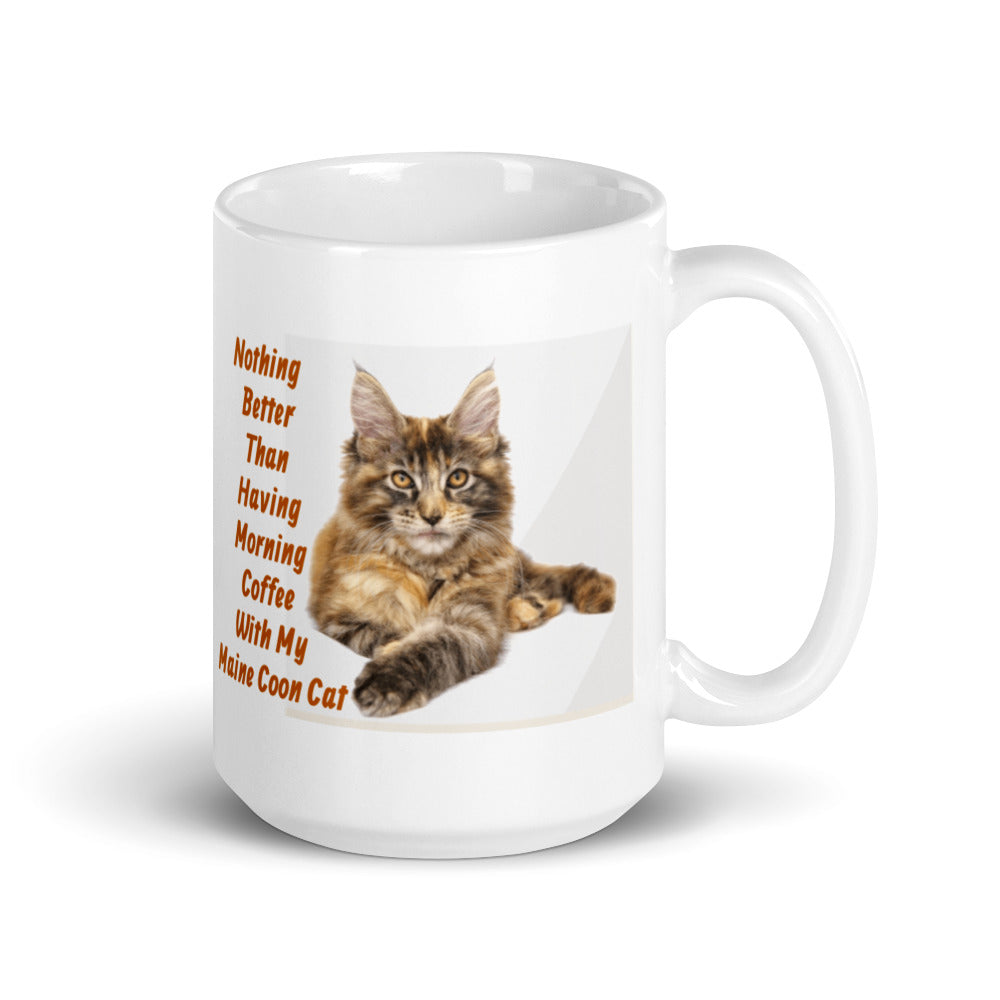Morning Coffee With My Maine Coon Cat White Glossy Mug