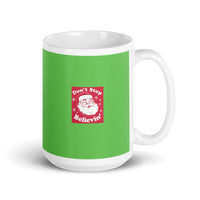 Don't Stop Believing White Glossy Mug