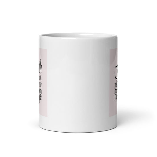 Faith Makes Things Possible White Glossy Mug