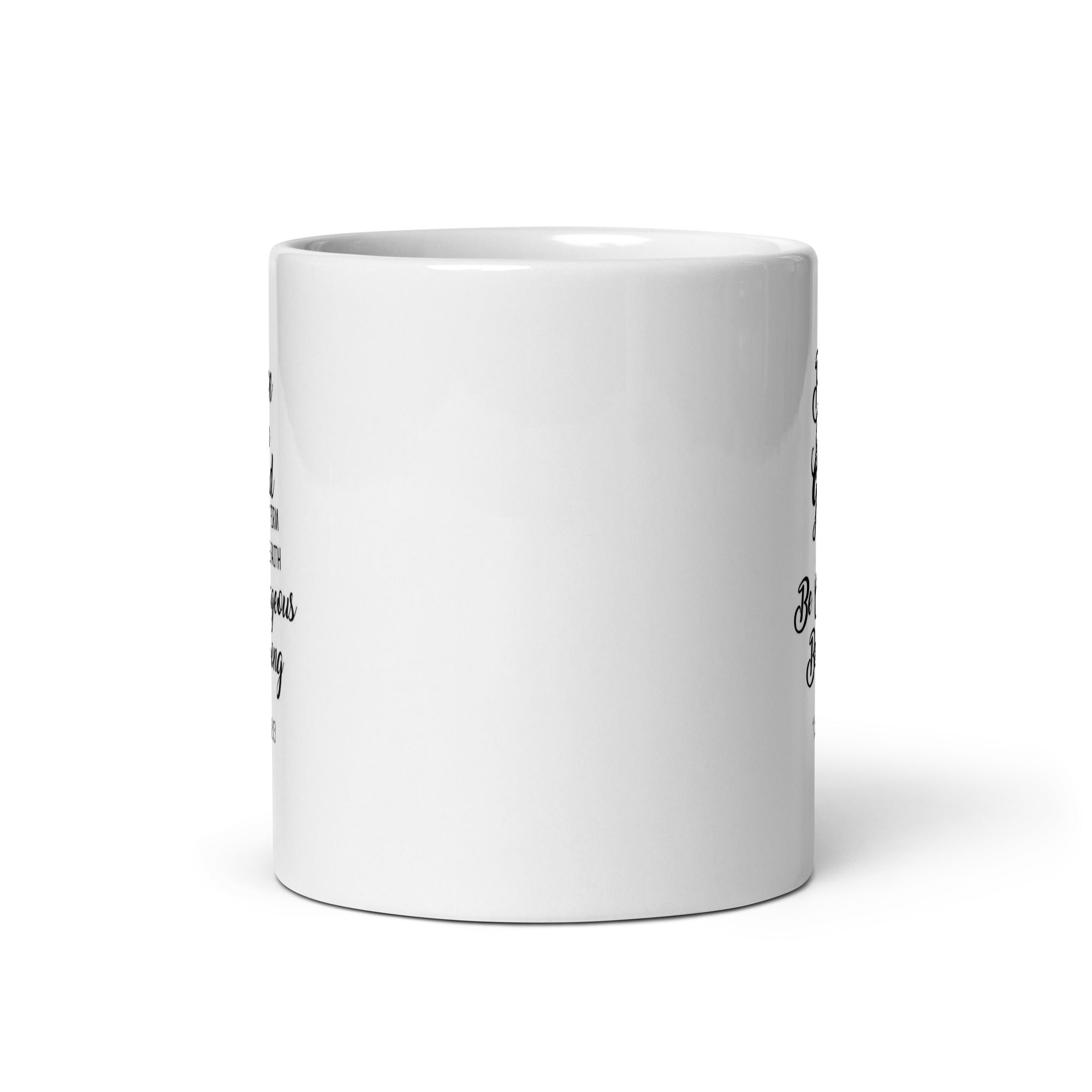 Be on Your Guard Be Strong White Glossy Mug