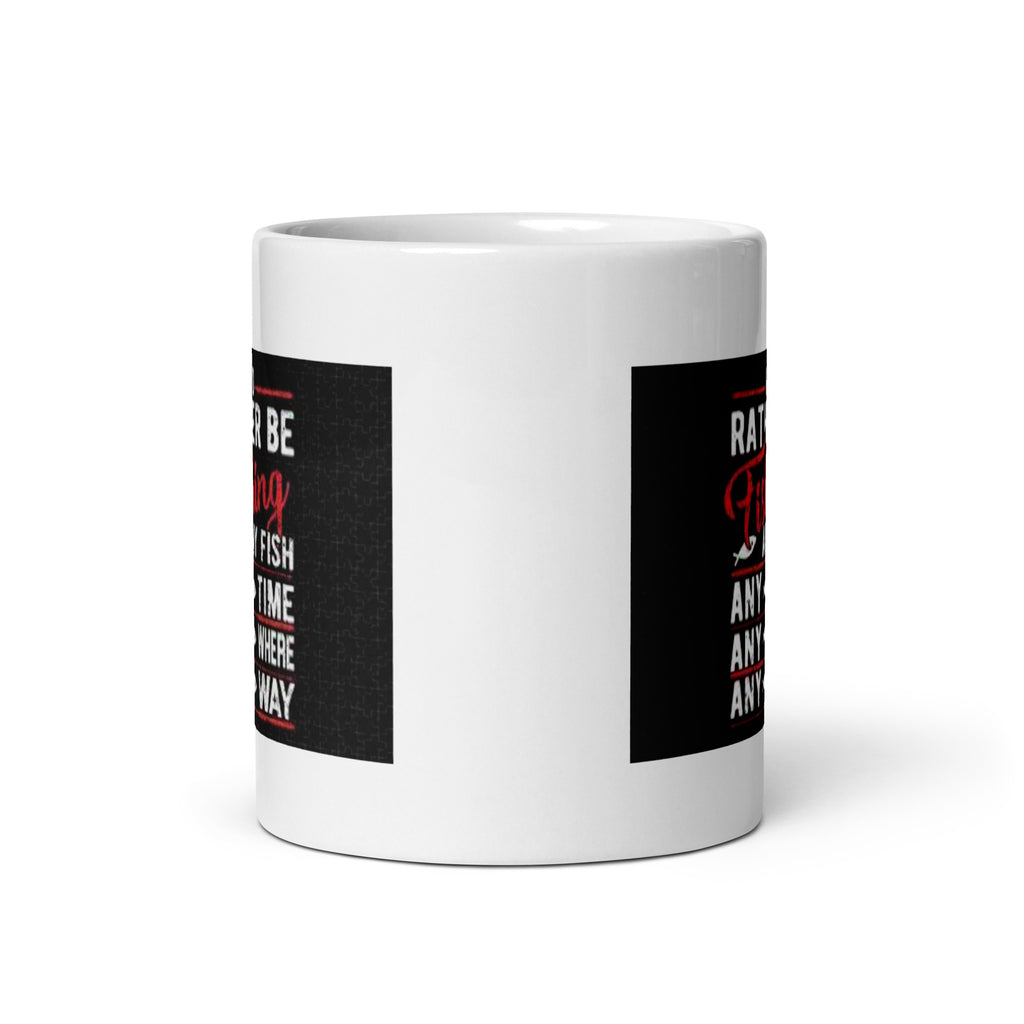 I Rather Be Fishing White Glossy Mug