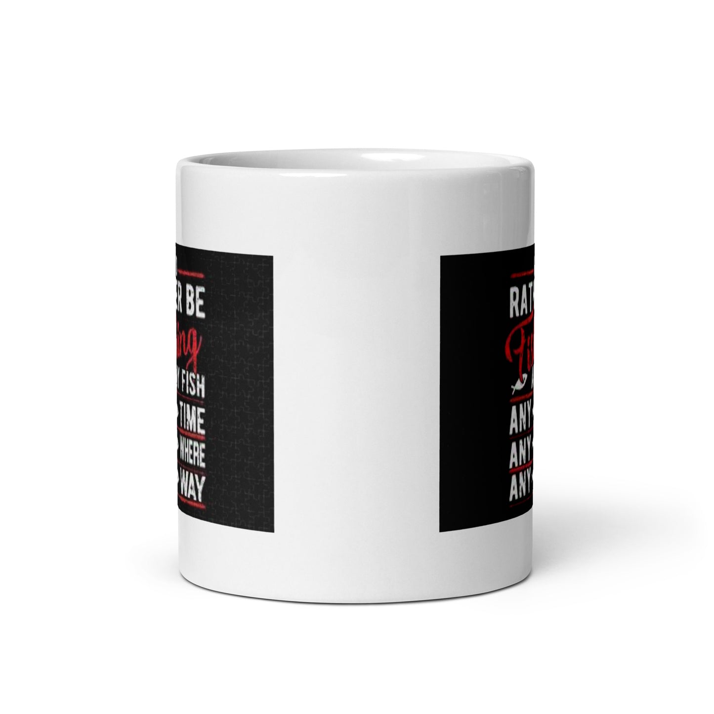 I Rather Be Fishing White Glossy Mug