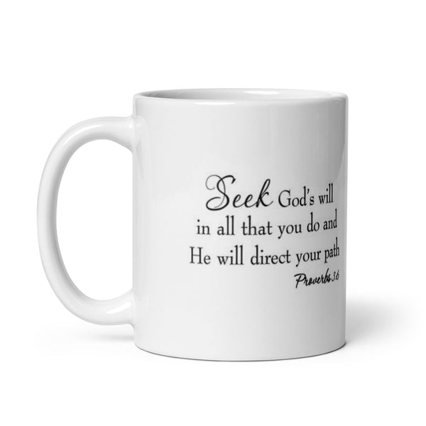 Seeks God's Will White Glossy Mug