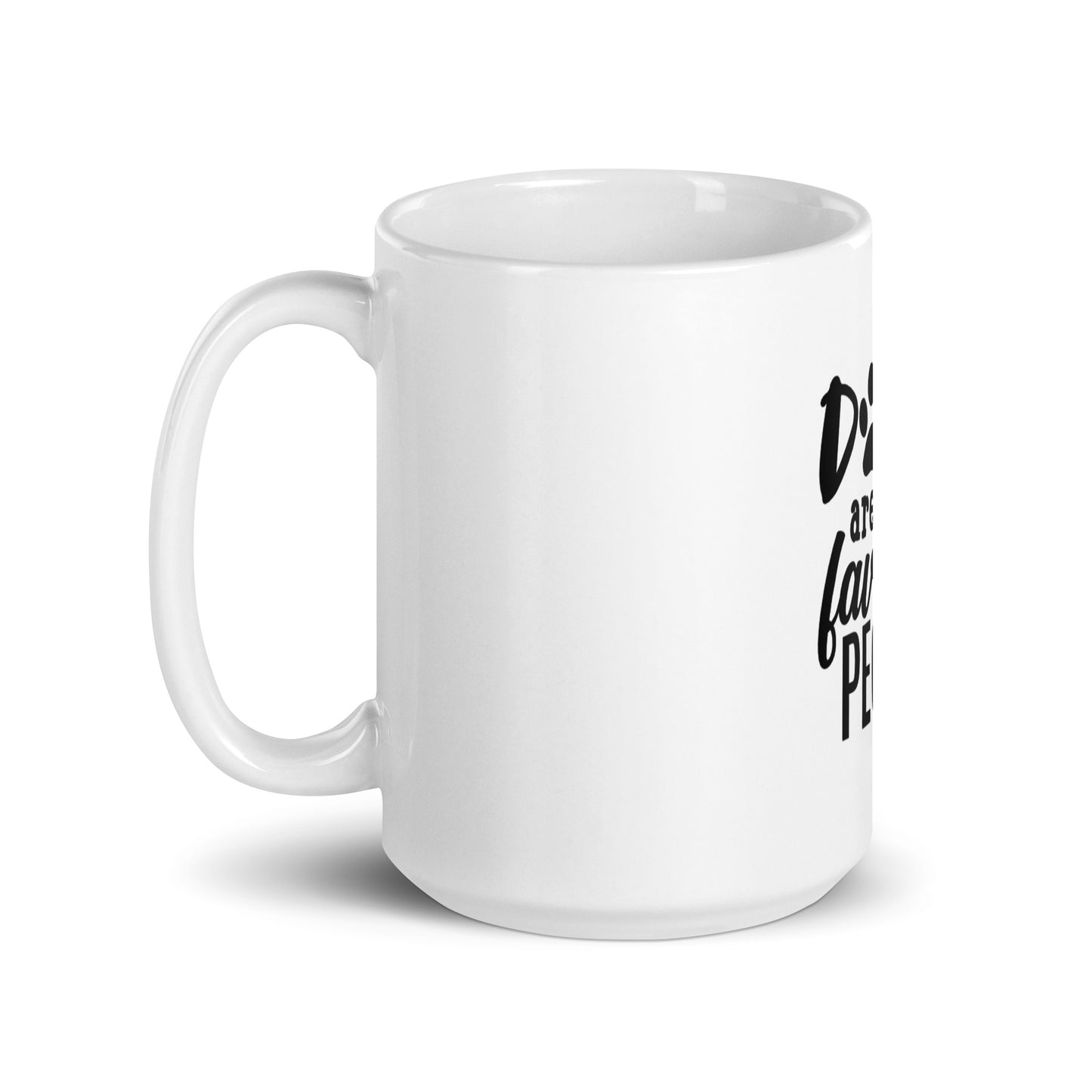 Dogs are My Favorite People White Glossy Mug
