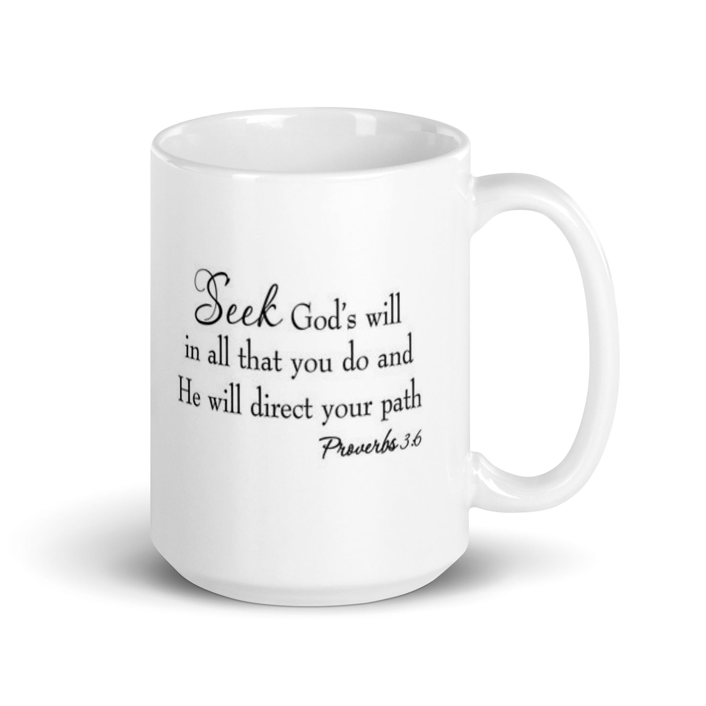 Seeks God's Will White Glossy Mug