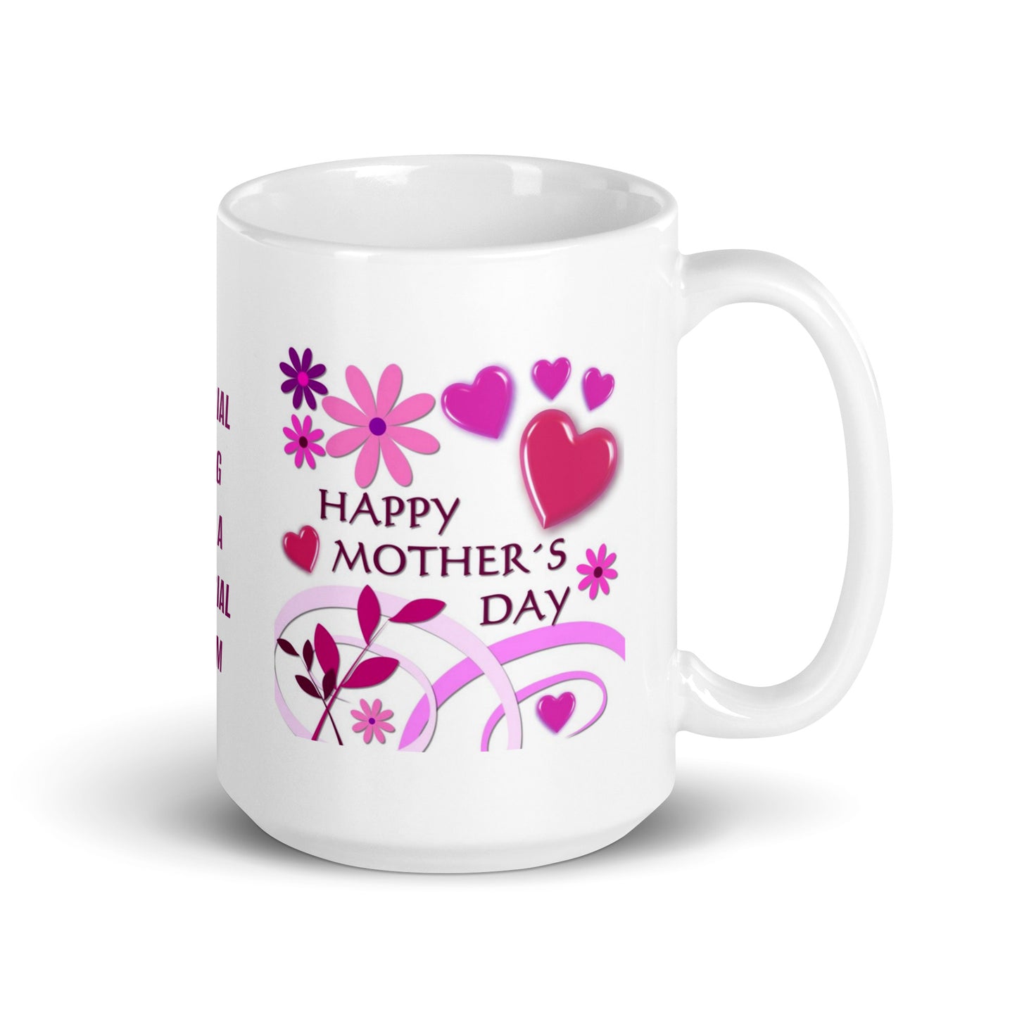 Mothers Day Special Mom White Glossy Mug